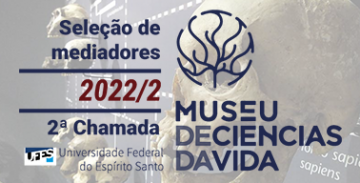SELEÇÃO DE MEDIADORES VOLUNTÁRIOS 2022/2 2ª CHAMADA
